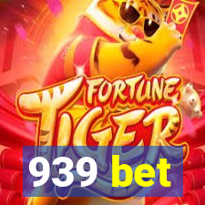 939 bet